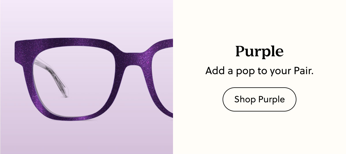 Purple | Add a pop to your Pair. 