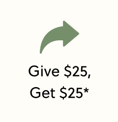 Give $25, Get $25