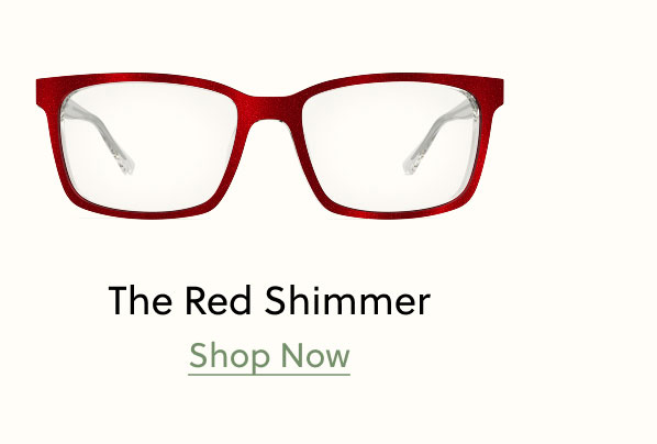 The Red Shimmer | Shop Now