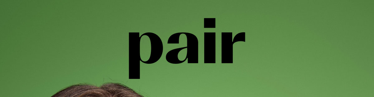 Pair