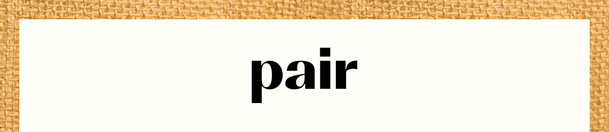 Pair