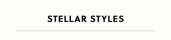 Stellar Styles