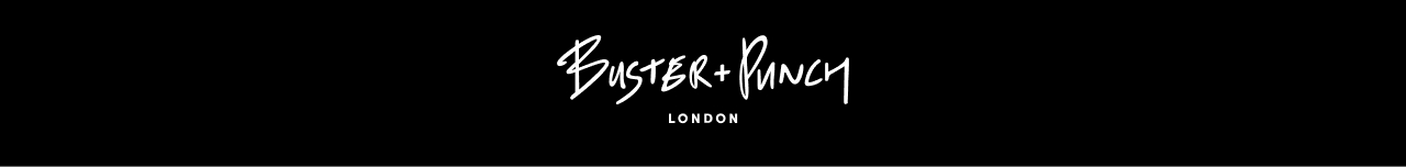 Buster + Punch