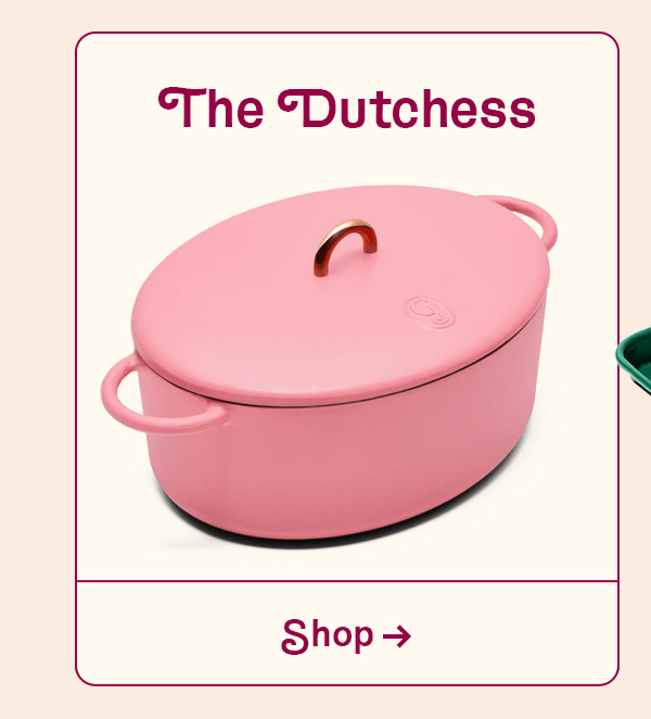 Shop The Dutchess