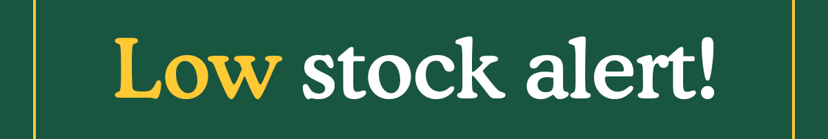Low Stock Alert!