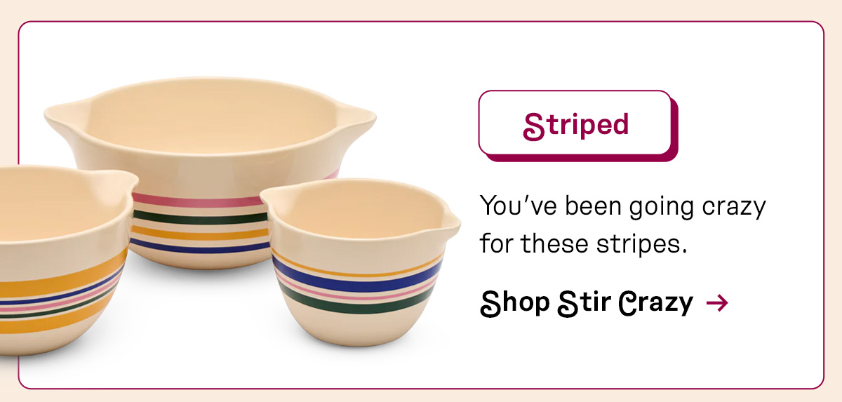 Stir Crazy in Striped