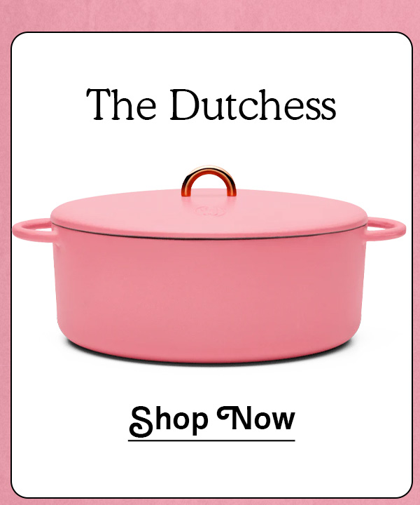 The Dutchess | SHOP NOW