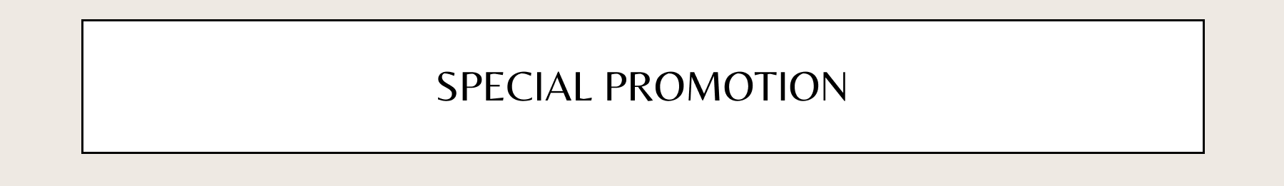 Special Promotion