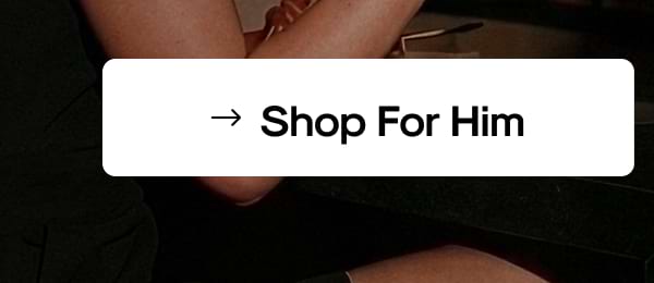 Shop For Him