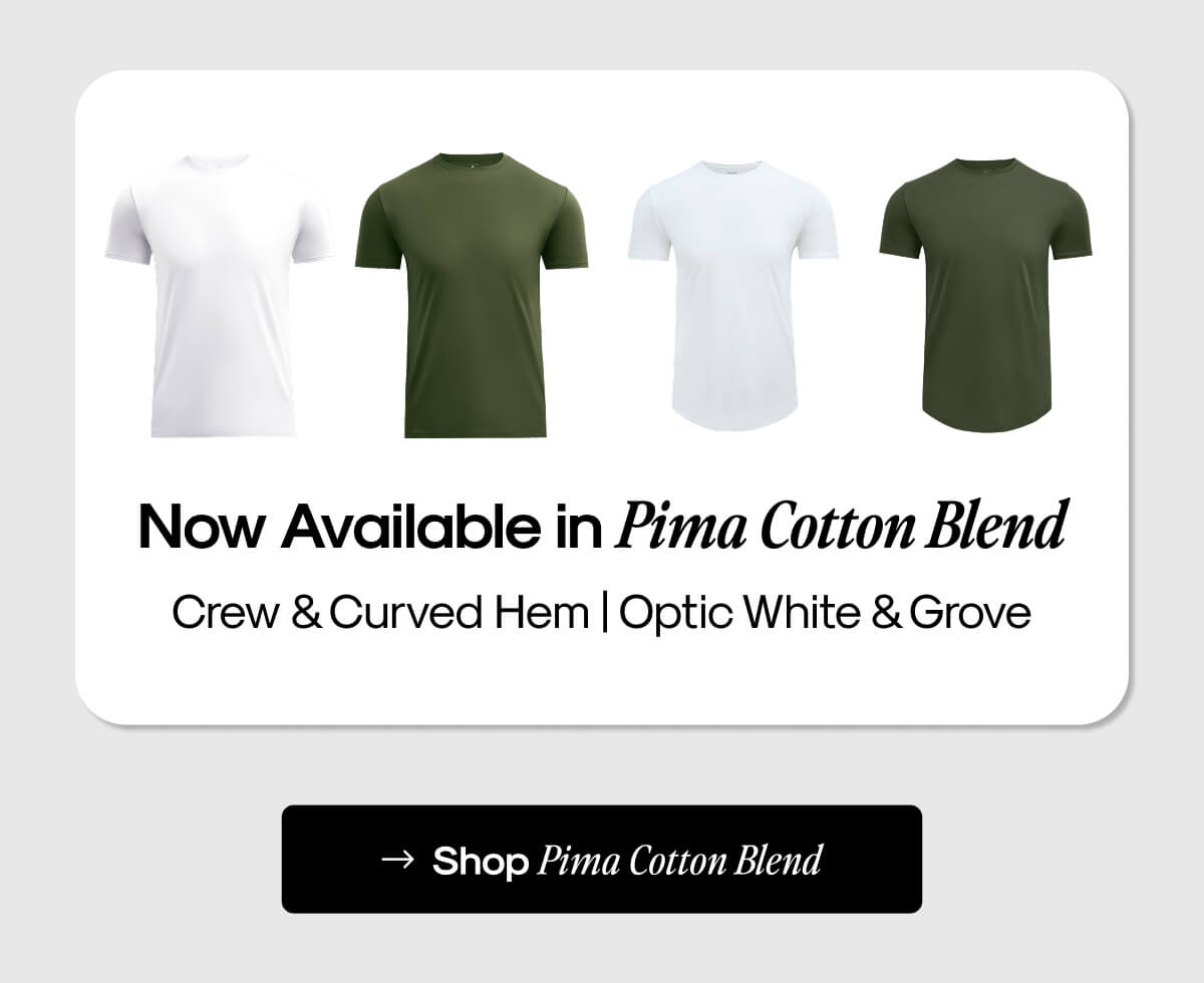 Now Available Pima Cotton Blend