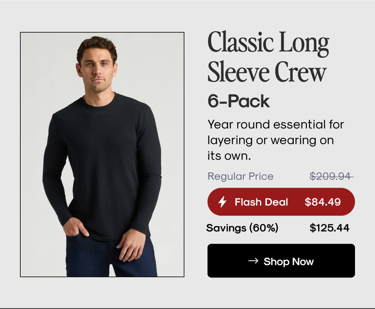 Classic Long Sleeve Crew Neck 6-Pack