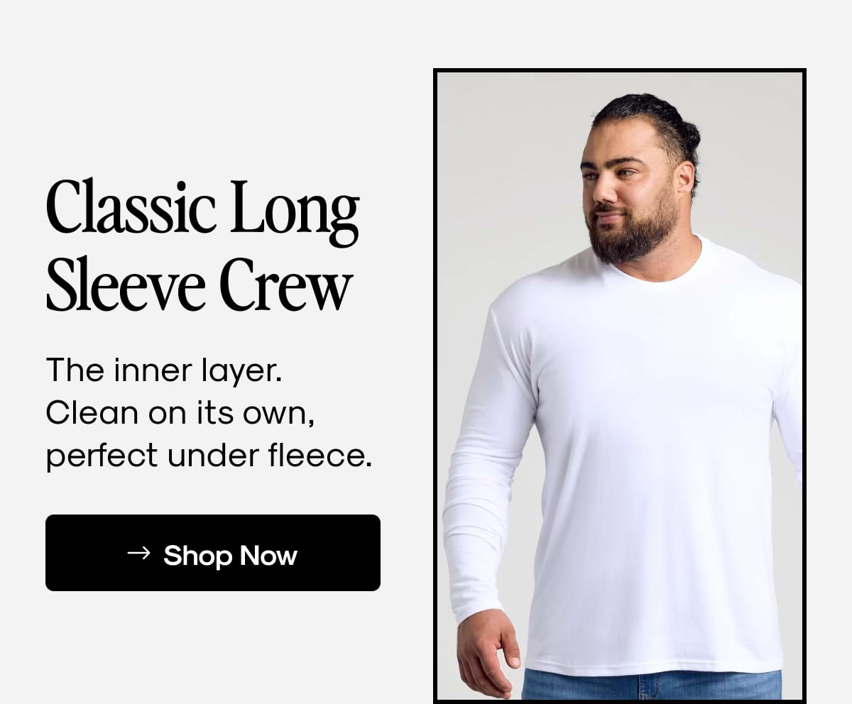 Classic Long Sleeve Crew
