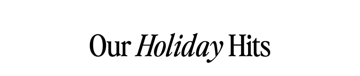 Our Holiday Hits
