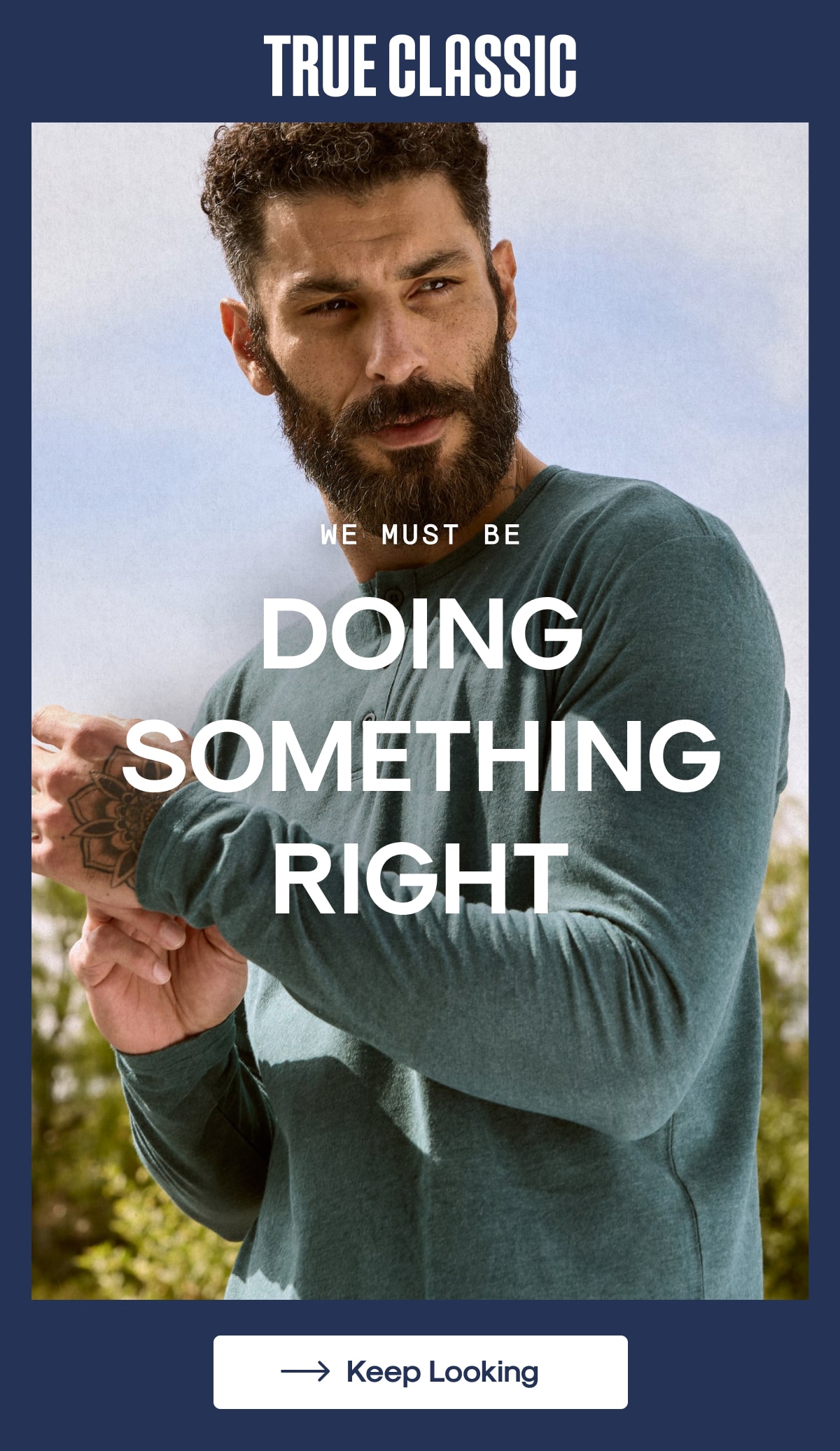 we must be doing something right