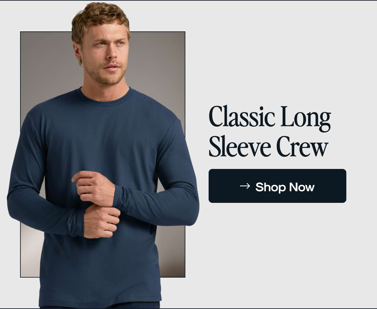 Classic Long Sleeve Crew