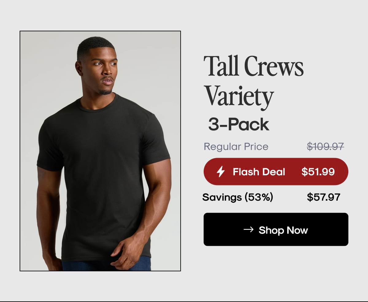 Tall Crews Variety 3‑Pack