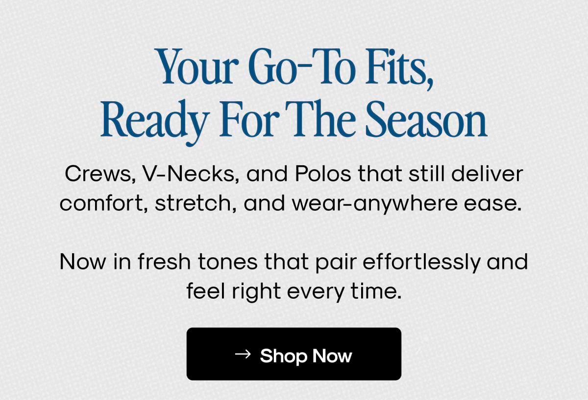Your Go-To Fits, Ready For The Season