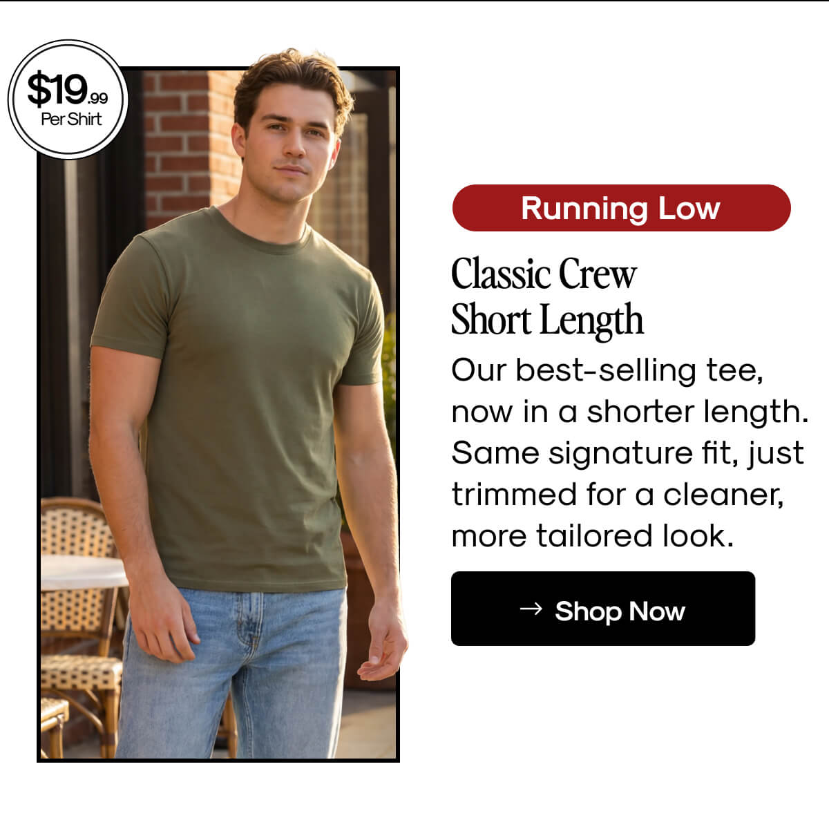 Classic Crew Short Length