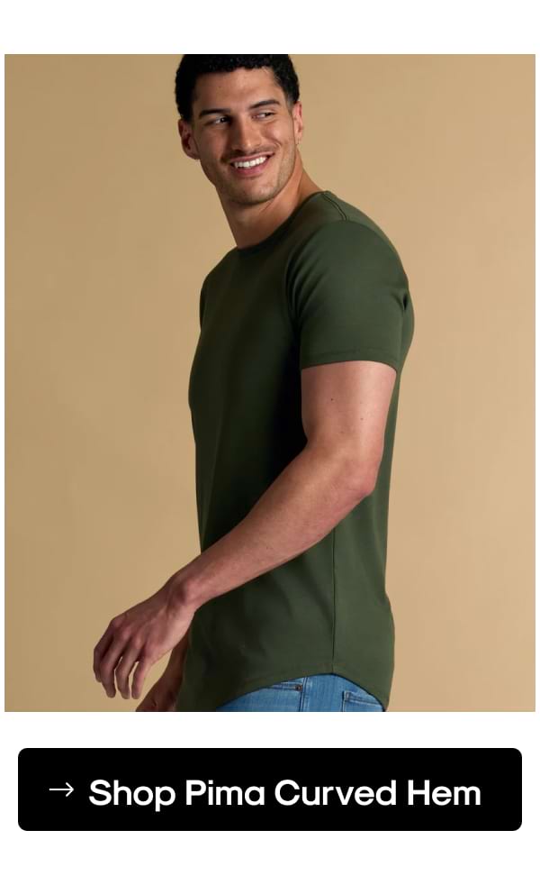 Shop Pima Curved Hem