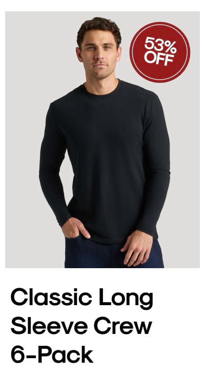 Classic Long Sleeve Crew  6-Pack 