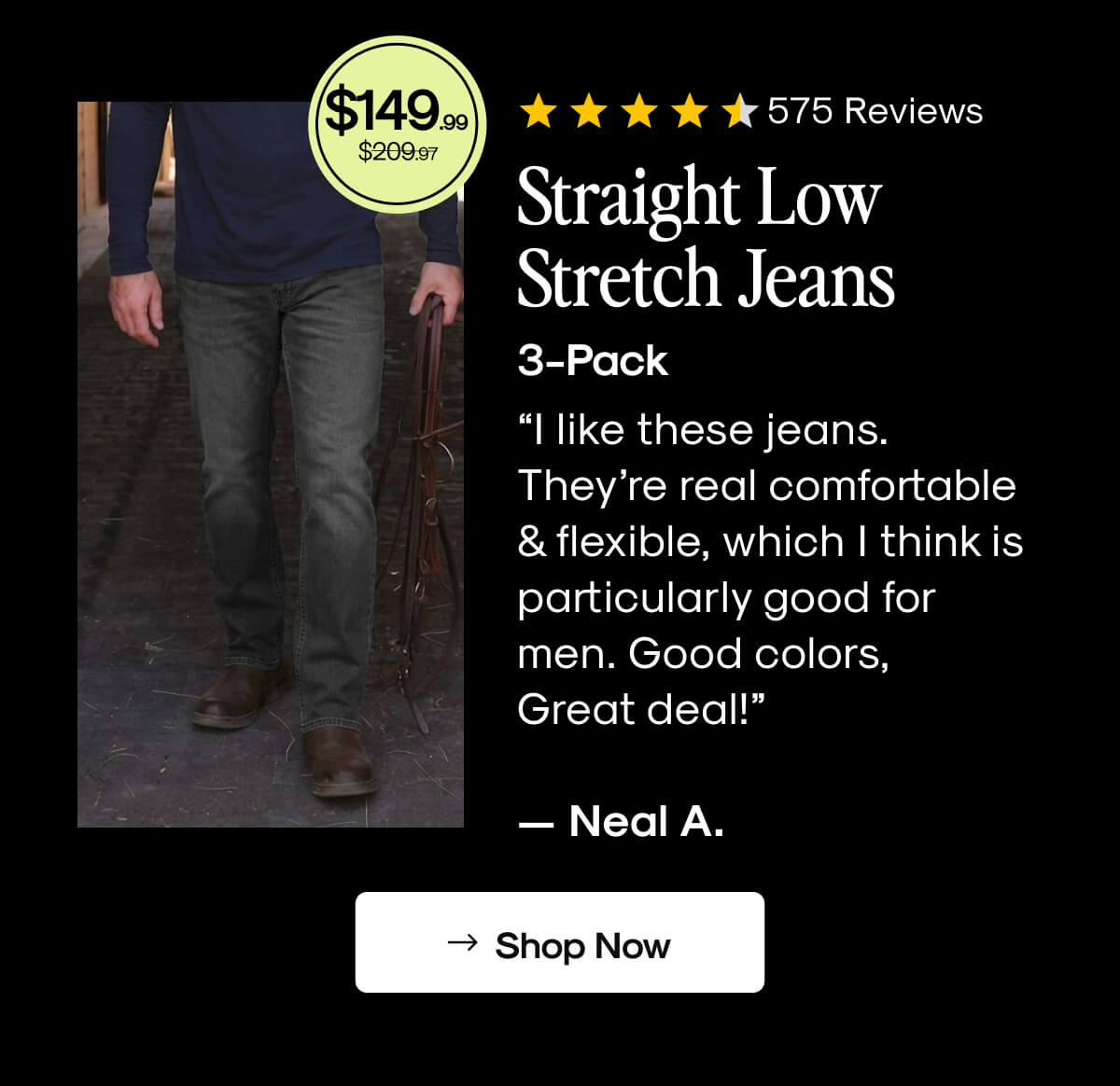 Straight Low Stretch Jeans