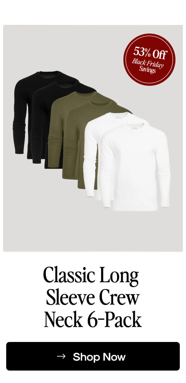 Classic Long Sleeve Crew Neck (6‑Pack)