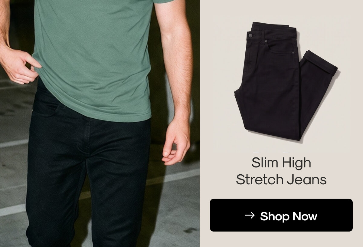 Slim High Stretch Jeans