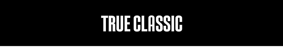 True Classic