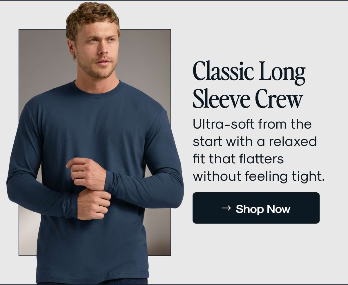 Classic Long Sleeve Crew