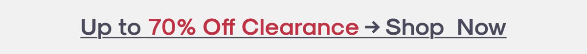 Up to 70% Off Clearance