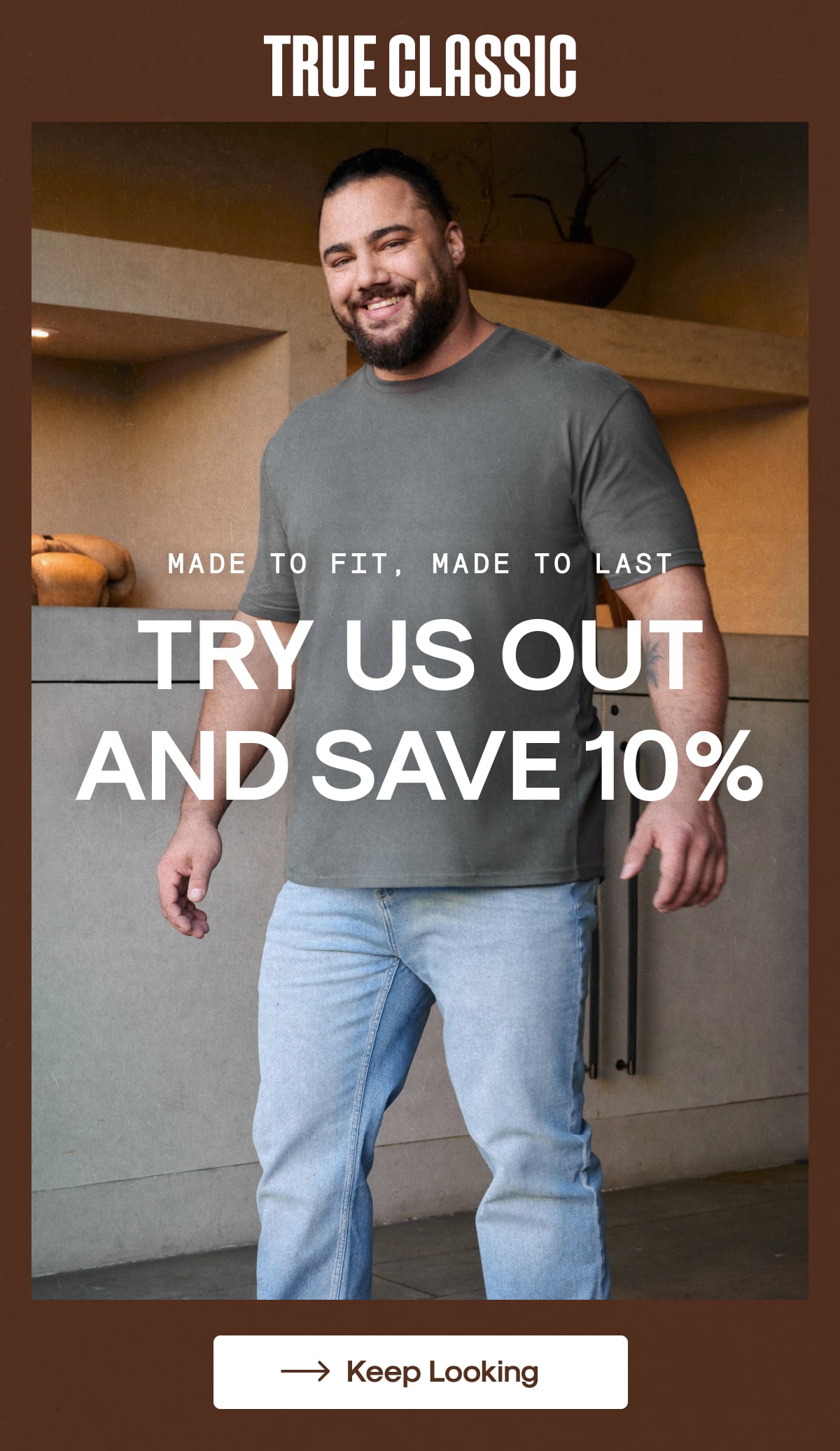 made to fit, made to last