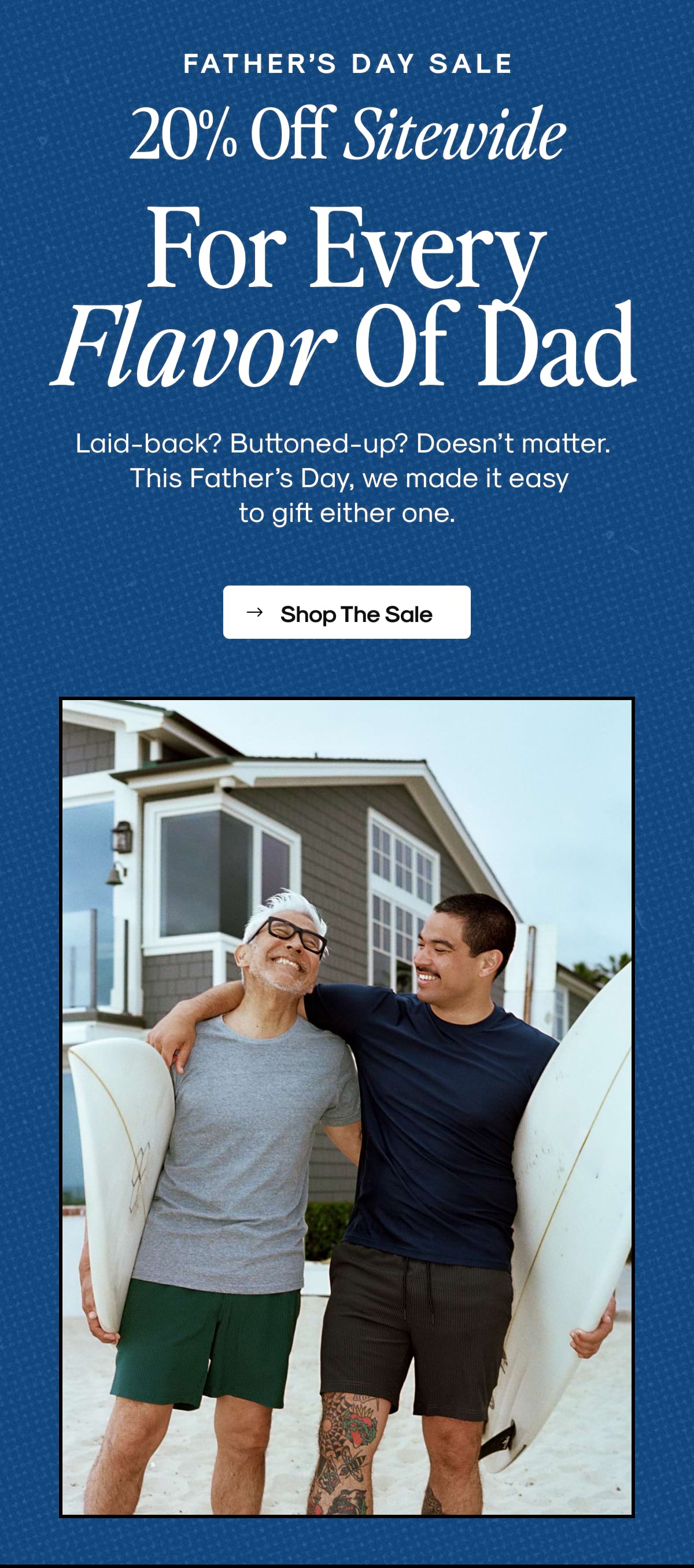 A Fit For Every Flavor Of Dad.