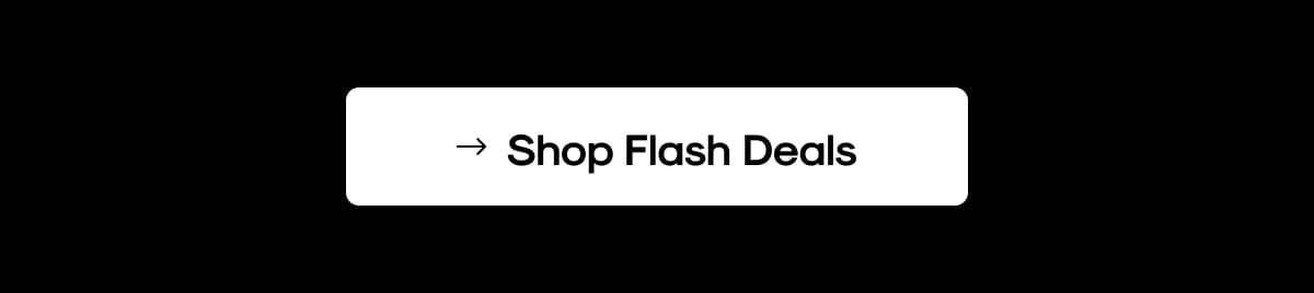 Shop Flash Deals
