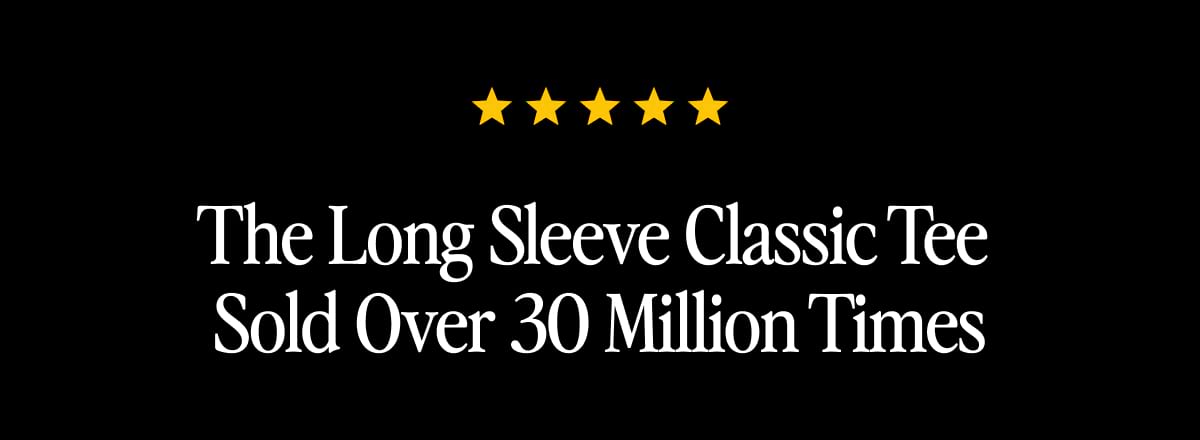 The Long Sleeve Classic Tee