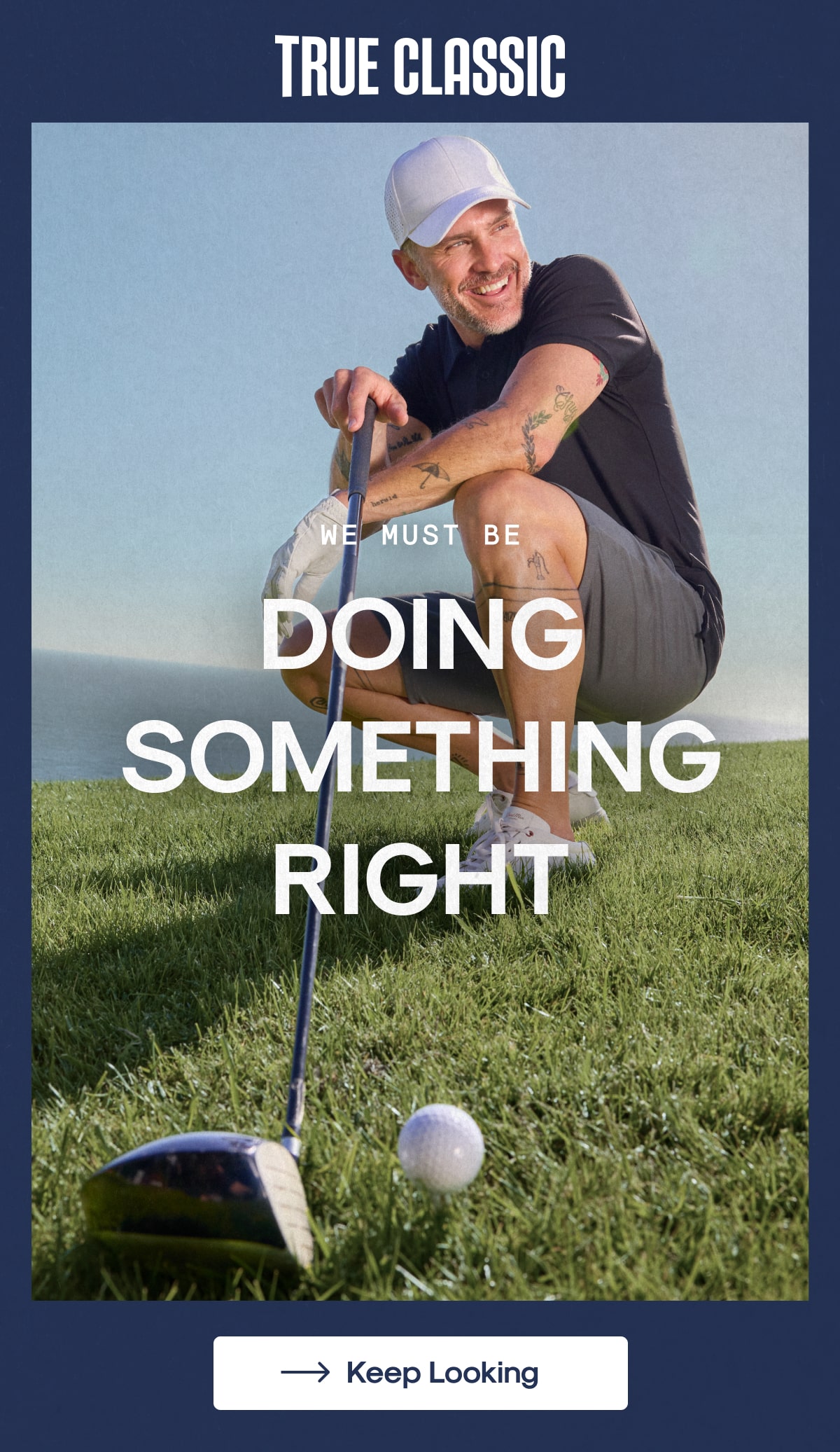 we must be doing something right