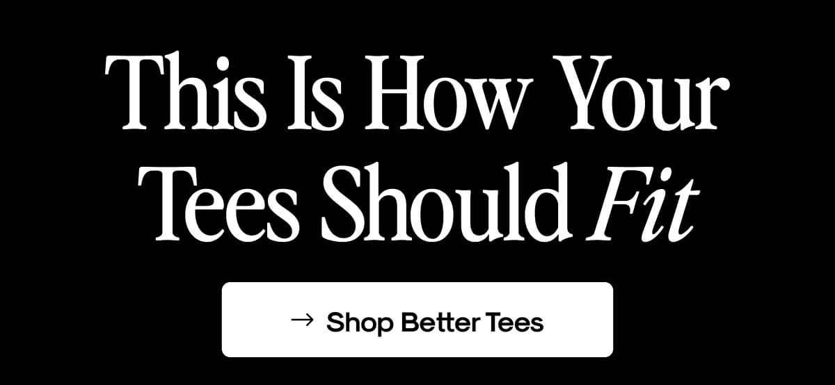 Shop Better Tees