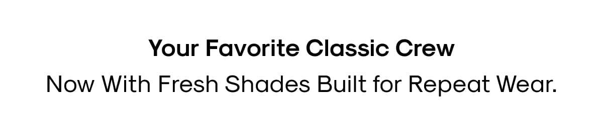 Your Favorite Classic Crew