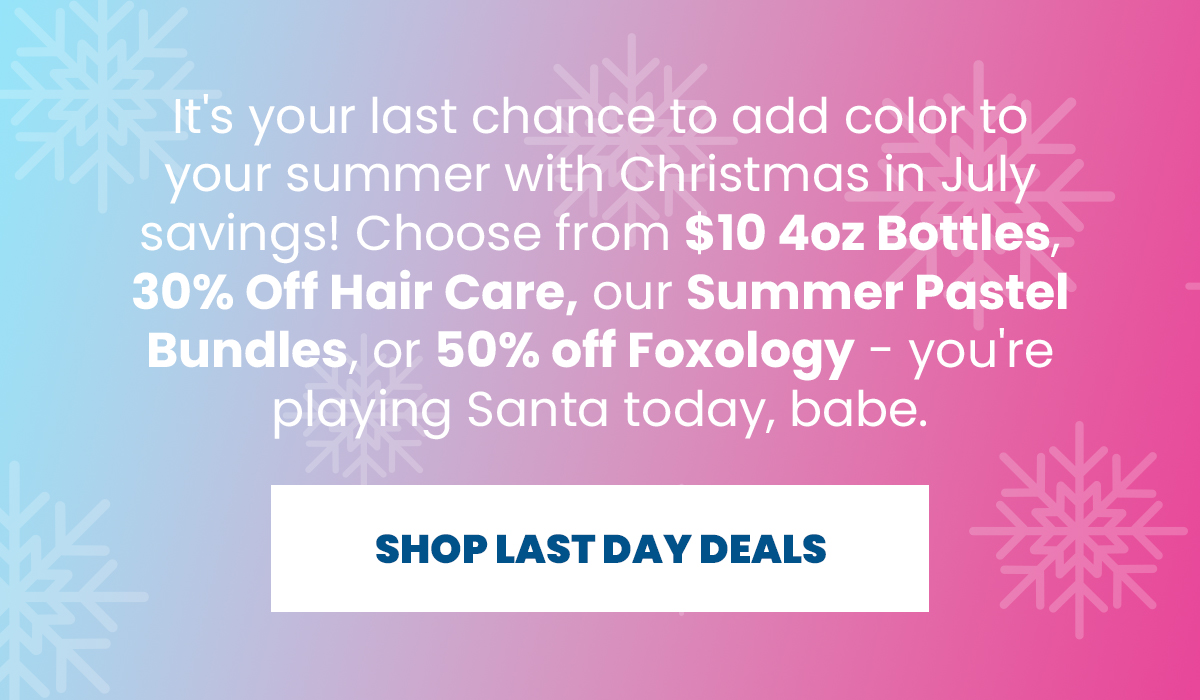 Last Day of Christmas in July Deals! Arctic Fox Hair Color