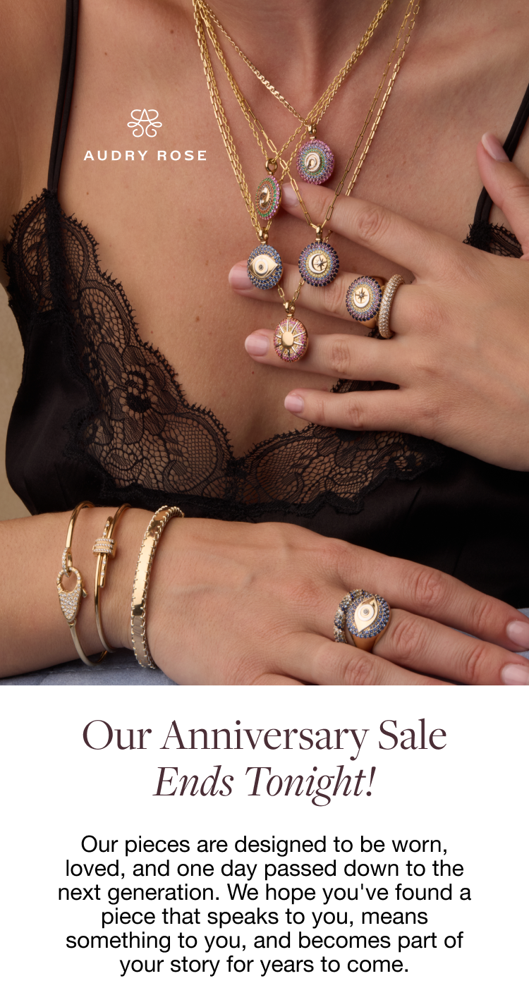 Anniversary Sale Last Chance | Ends Tonight