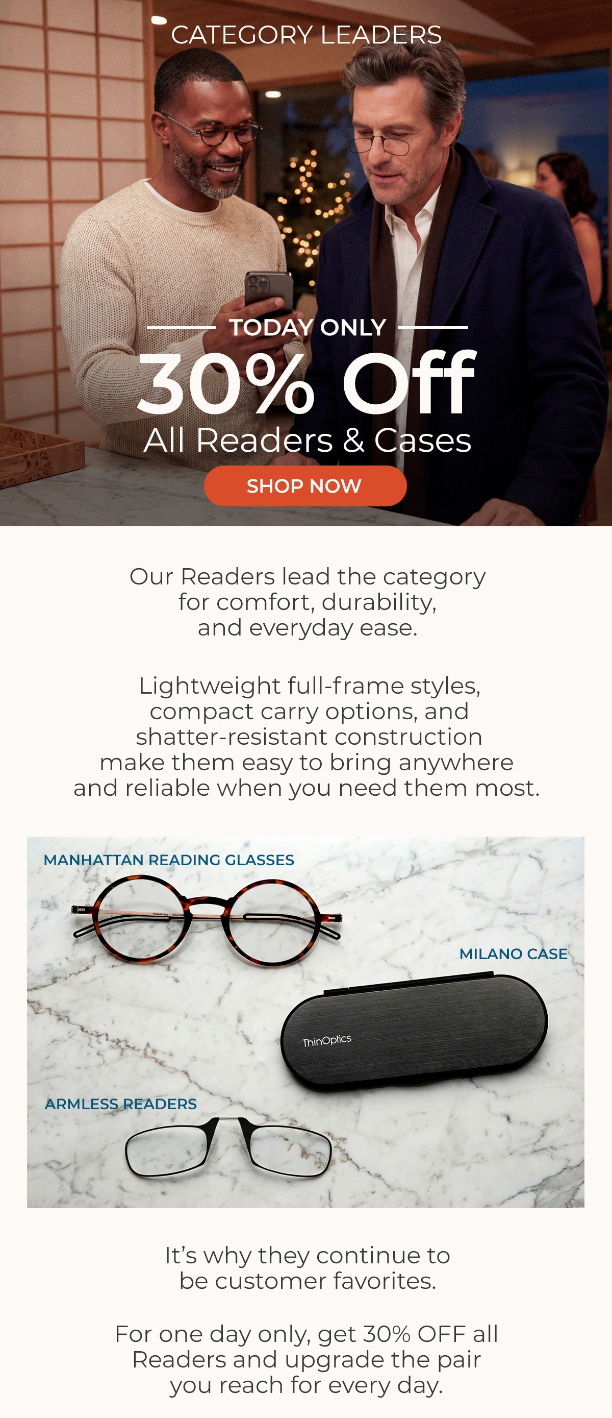 FLASH SALE: 30% Off Readers & Cases