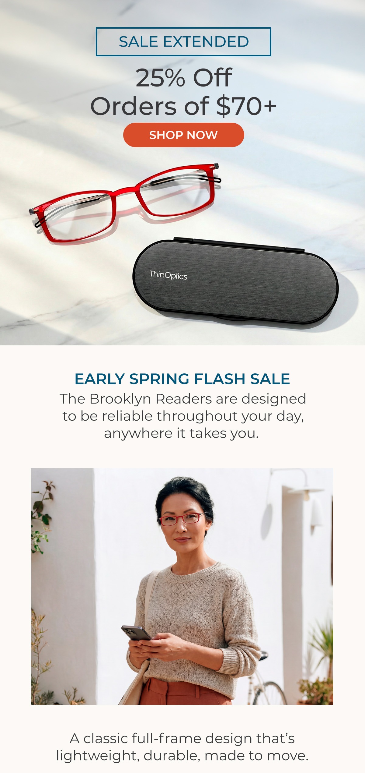 Early Spring Flash Sale: Spend $70%, Get 25% Off Sitewide!