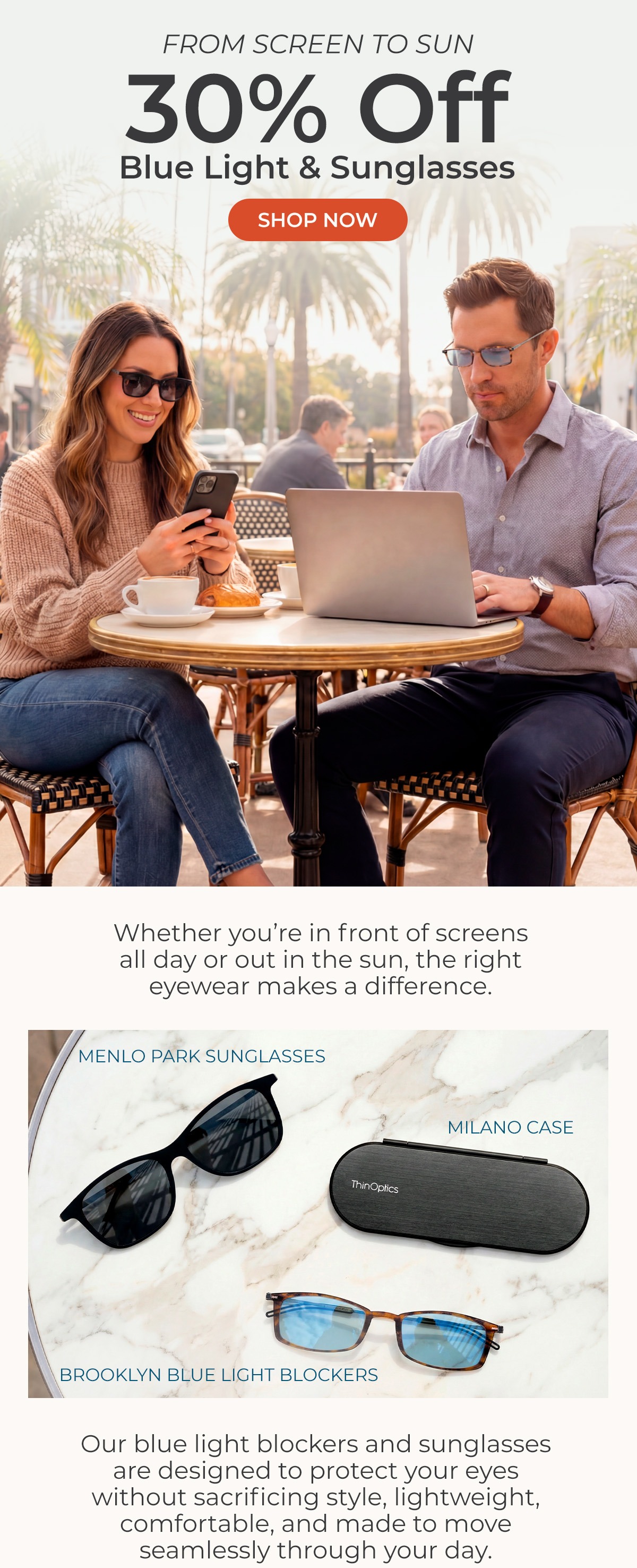 From Sun to Screens: 30% Off Blue Light Blockers and Sunglasses