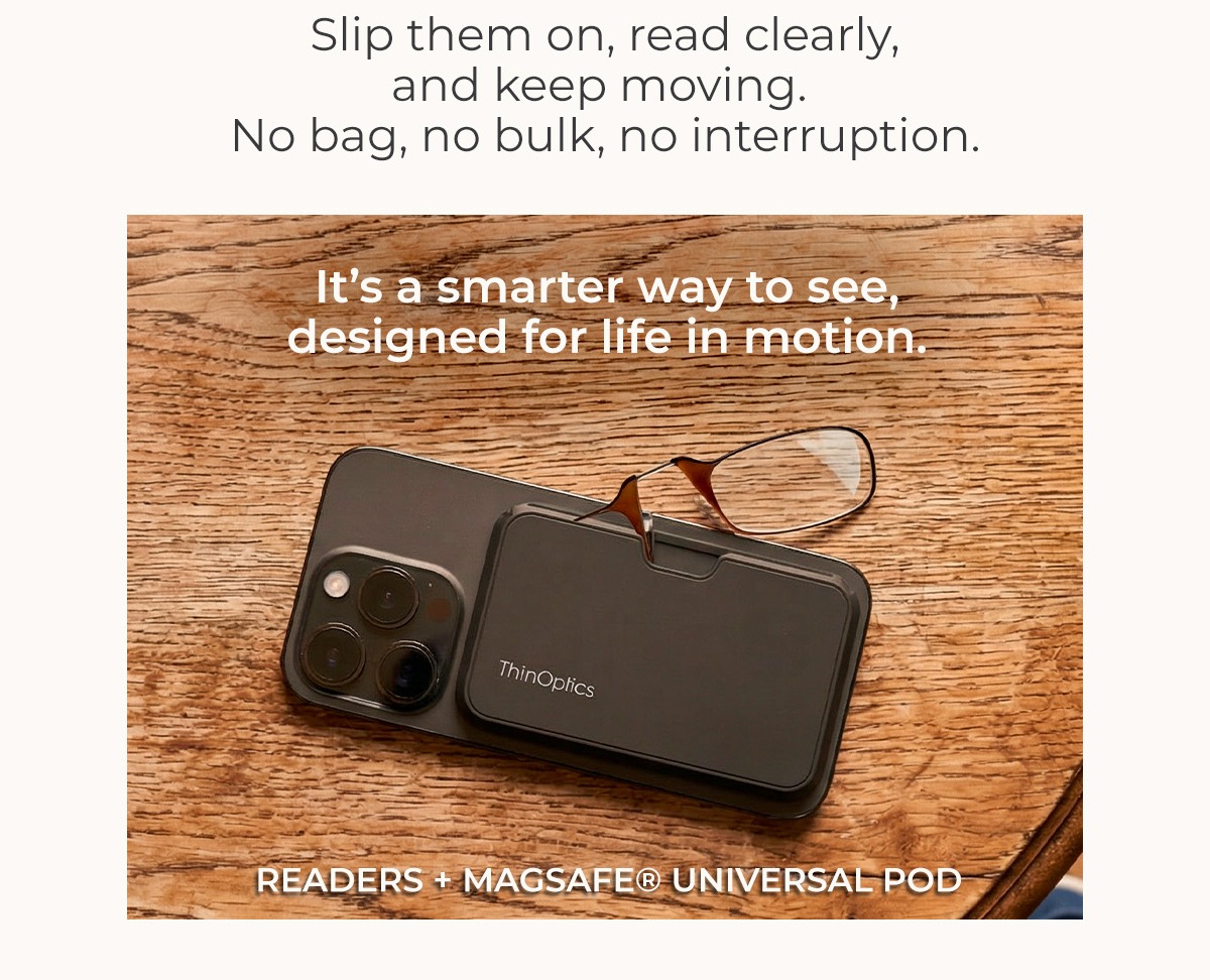 Read Without Slowing Down | Discover the Readers + MagSafe Universal Pod