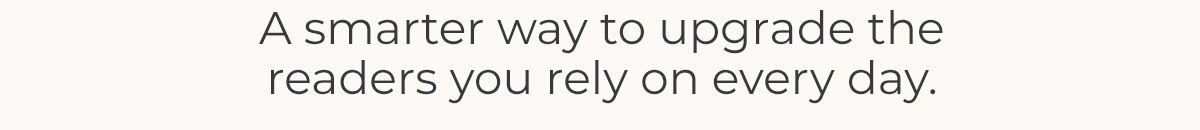 Custom Readers, Made for You