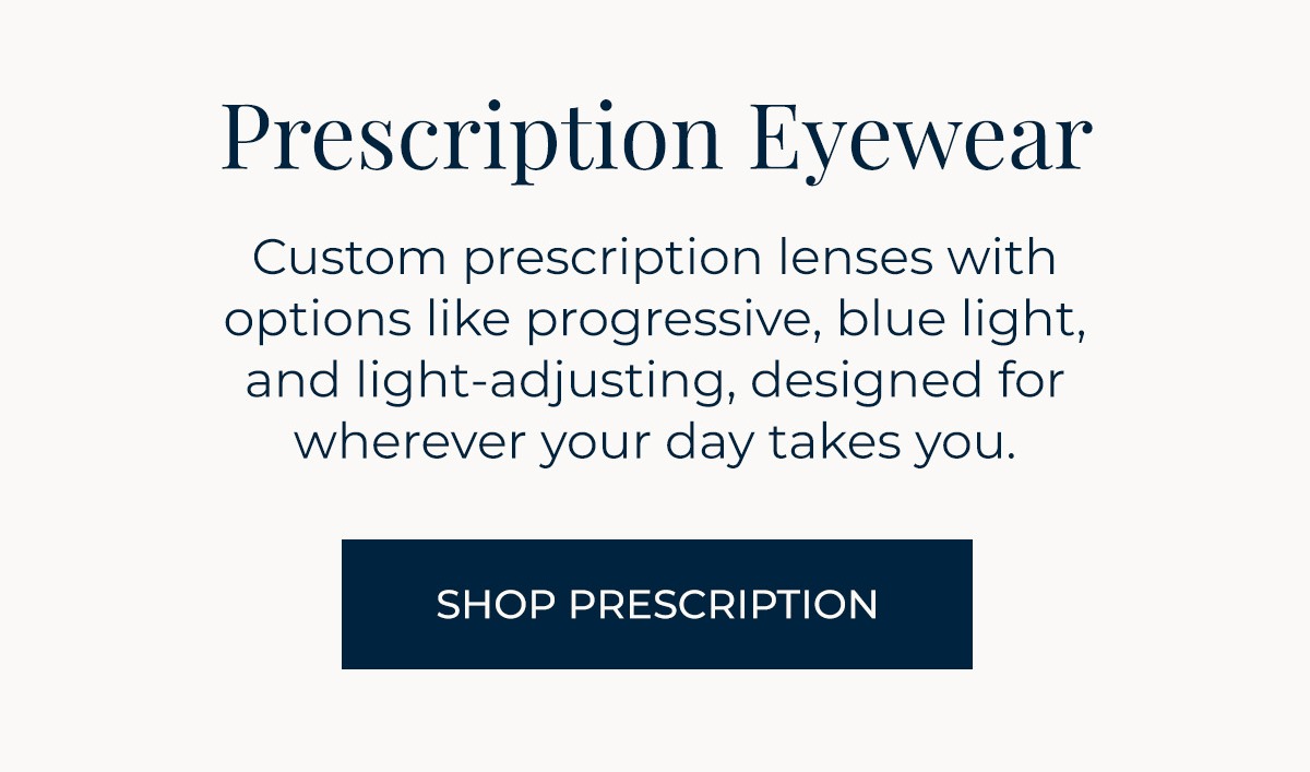 Mother's Day Favorites: 30% Off Best Sellers! Shop Prescription Eyewear!