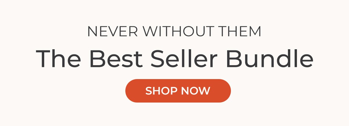 Shop the Best Seller Bundle
