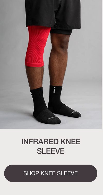 INFRARED KNEE SLEEVE. [SHOP KNEE SLEEVE]