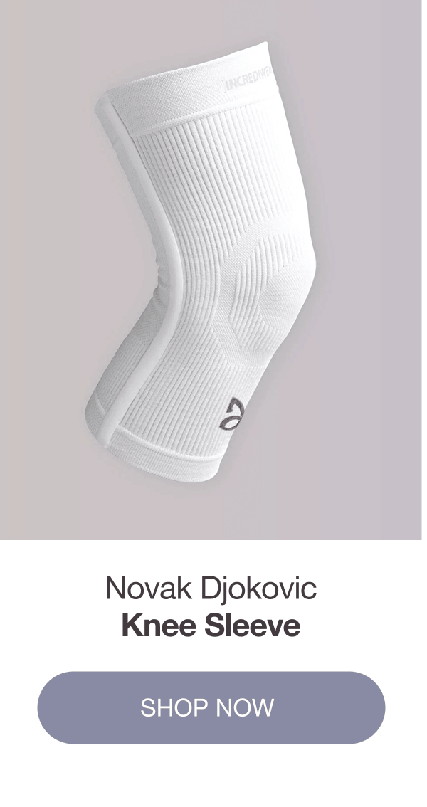 NOVAK DJOKOVIC KNEE SLEEVE - [SHOP NOW]
