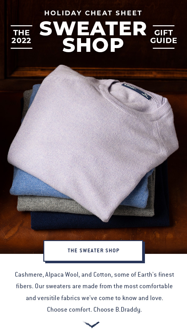 The Holiday Cheat Sheet The Sweater Shop B Draddy