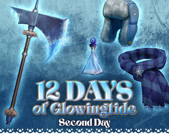 12 Days of Glowingtide - Second Day